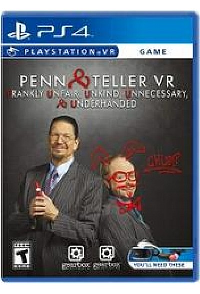 Penn & Teller VR: Frankly Unfair Unkind Unnecessary & Underhanded/PSVR 