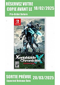 *Précommande* Xenoblade Chronicles X / Switch