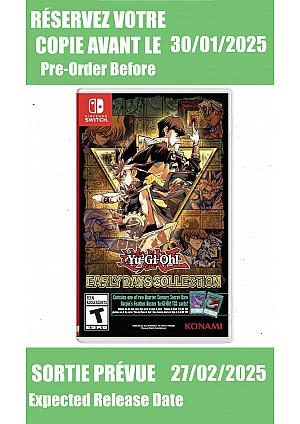 *Précommande* Yu-Gi-Oh! Early Days Collection / Switch